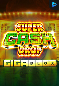 Bocoran RTP Super Cash Drop Giga Blox di RTP PIN4D