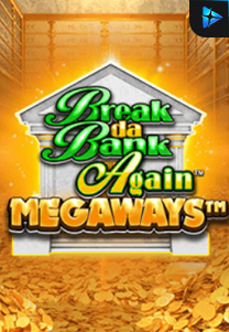 Bocoran RTP break da bank again megaways logo di RTP PIN4D