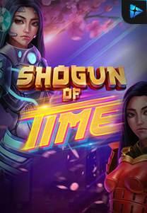 Bocoran RTP Shogun of Time foto di RTP PIN4D