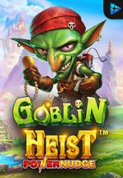 Bocoran RTP Goblin Heist Powernudge di RTP PIN4D