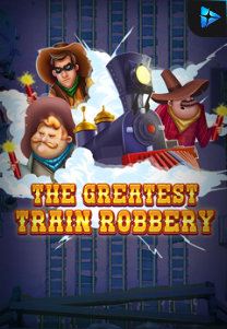 Bocoran RTP The Greatest Train Robbery di RTP PIN4D